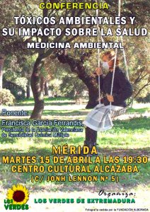 Los Verdes organiza en Mérida una conferencia sobre tóxicos ambientales y su impacto sobre la salud